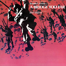 Laden Sie das Bild in den Galerie-Viewer, John Addison : A Bridge Too Far (Original Motion Picture Score) (LP, Album, Gat)