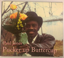 Charger l'image dans la galerie, Paul Jones (2) : Pucker Up Buttercup (CD, Album)