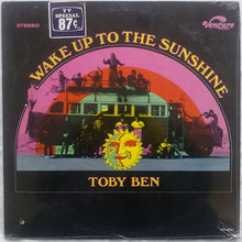 Load image into Gallery viewer, Toby Ben : Wake Up To The Sunshine (LP, Album)