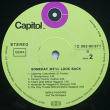 Load image into Gallery viewer, Merle Haggard And The Strangers (5) : Someday We'll Look Back (LP, Album)