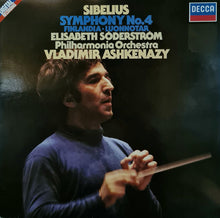 Load image into Gallery viewer, Sibelius*, Philharmonia Orchestra, Vladimir Ashkenazy, Elisabeth Söderström : Symphony No. 4 - Finlandia • Luonnotar (LP)