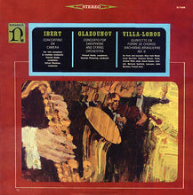 Laden Sie das Bild in den Galerie-Viewer, Ibert* / Glazounov* / Villa-Lobos* : Concertino Da Camera / Concerto For Saxophone And String Orchestra / Quintette En Forme De Choros / Bachianas Brasilieras No. 6 (LP, Comp)
