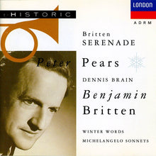 Laden Sie das Bild in den Galerie-Viewer, Benjamin Britten - Peter Pears, Dennis Brain : Serenade / Winter Words / Michelangelo Sonnets (CD, Comp, Mono, RM)
