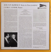 Load image into Gallery viewer, Kodaly* – György Sándor : Works For Piano (Complete) (LP, RE)