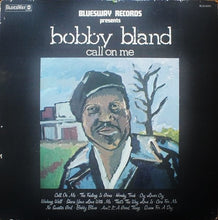 Load image into Gallery viewer, Bobby Bland : Call On Me (LP, Album, RE)
