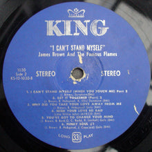 Charger l'image dans la galerie, James Brown And The Famous Flames* : I Can't Stand Myself When You Touch Me (LP, Album)