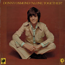 Load image into Gallery viewer, Donny Osmond : Alone Together (LP, Album)