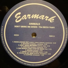 Load image into Gallery viewer, The Animals : Don't Bring Me Down - The Decca Years (LP, Comp)