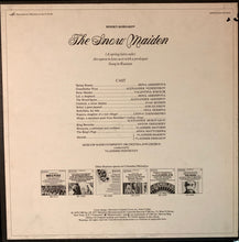 Load image into Gallery viewer, Rimsky-Korsakov* - Irinina Archkipova*, Valentina Sokolik*, Alexander Vedernikov*, Juri Elnikov*, Moscow Radio Symphony Orchestra* And Chous*, Vladimir Fedoseyev : The Snow Maiden (Snegurochka) (4xLP, Album)