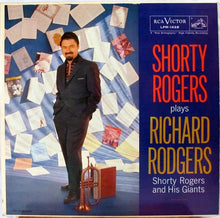 Charger l'image dans la galerie, Shorty Rogers And His Giants : Shorty Rogers Plays Richard Rodgers (LP, Album, Mono, Ind)