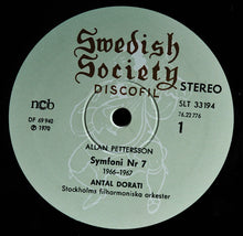 Load image into Gallery viewer, Allan Pettersson / Stockholms Filharmoniska Orkester / Antal Dorati : Symfoni Nr 7 (LP, Album, RP)