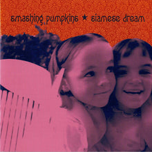 Laden Sie das Bild in den Galerie-Viewer, Smashing Pumpkins* : Siamese Dream (CD, Album, RE, RM)