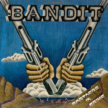 Load image into Gallery viewer, Bandit (15) : Partners In Crime (LP, Album, Ter)