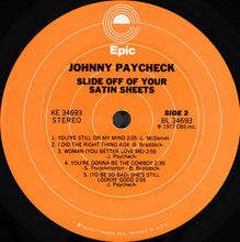 Laden Sie das Bild in den Galerie-Viewer, Johnny Paycheck : Slide Off Of Your Satin Sheets (LP, Album, San)