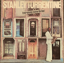Load image into Gallery viewer, Stanley Turrentine : Everybody Come On Out (LP, Album, San)