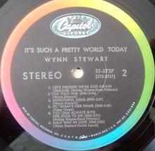 Charger l'image dans la galerie, Wynn Stewart : It's Such A Pretty World Today (LP, Album)