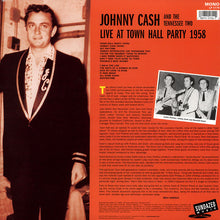 Load image into Gallery viewer, Johnny Cash And The Tennessee Two* : Live At Town Hall Party 1958 (LP, Mono)