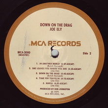 Laden Sie das Bild in den Galerie-Viewer, Joe Ely : Down On The Drag (LP, Album, M/Print, Pin)