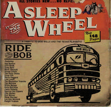 Charger l'image dans la galerie, Asleep At The Wheel : Ride With Bob (A Tribute To Bob Wills And The Texas Playboys) (HDCD, Album)