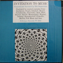 Load image into Gallery viewer, Elie Siegmeister : Invitation To Music (LP)