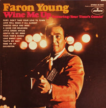 Laden Sie das Bild in den Galerie-Viewer, Faron Young : Wine Me Up (LP, Album)