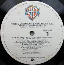 Laden Sie das Bild in den Galerie-Viewer, Kate & Anna McGarrigle : Pronto Monto (LP, Album, Los)