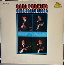 Charger l'image dans la galerie, Carl Perkins : Blue Suede Shoes (LP, Comp, San)