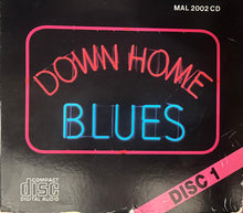 Laden Sie das Bild in den Galerie-Viewer, Various : Down Home Blues (CD, Comp)