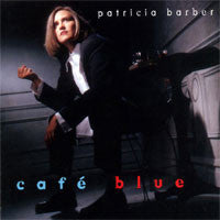 Load image into Gallery viewer, Patricia Barber : Cafe Blue (LP, Album)