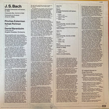 Charger l'image dans la galerie, Bach* - Barenboim* / Perlman* / Zukerman* / English Chamber Orchestra : Double Concerto In D Minor / Concerto No.2 In E / Concerto In G Minor (LP, Album, RE)