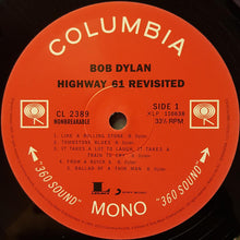 Charger l'image dans la galerie, Bob Dylan : Highway 61 Revisited (LP, Album, Mono, RE, RP, 180)