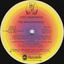 Laden Sie das Bild in den Galerie-Viewer, The Masqueraders : Love Anonymous (LP, Album, Mon)