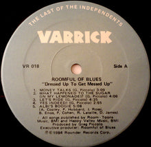 Load image into Gallery viewer, Roomful Of Blues : Dressed Up To Get Messed Up (LP)