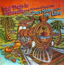 Load image into Gallery viewer, Dan Hicks And The Hot Licks* : Last Train To Hicksville...The Home Of Happy Feet (LP, Album)