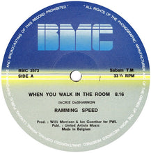 Load image into Gallery viewer, Ramming Speed : When You Walk In The Room (12")