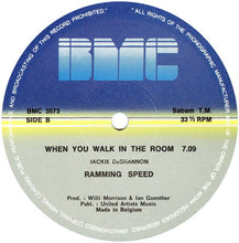 Load image into Gallery viewer, Ramming Speed : When You Walk In The Room (12")