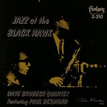 Load image into Gallery viewer, Dave Brubeck Quartet* Featuring Paul Desmond : Jazz At The Blackhawk (LP, Album, Mono, Red)