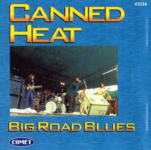 Charger l'image dans la galerie, Canned Heat : Big Road Blues (CD, Album, RE)