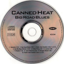 Charger l'image dans la galerie, Canned Heat : Big Road Blues (CD, Album, RE)