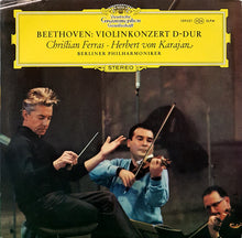 Laden Sie das Bild in den Galerie-Viewer, Beethoven*, Christian Ferras, Herbert von Karajan, Berliner Philharmoniker : Violinkonzert D-Dur (LP)