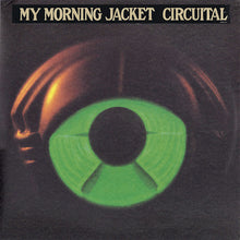 Load image into Gallery viewer, My Morning Jacket : Circuital (2x12", Album, 180)