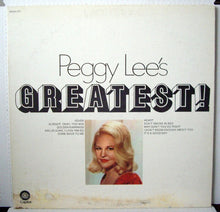 Laden Sie das Bild in den Galerie-Viewer, Peggy Lee : Peggy Lee's Greatest! (LP, Comp, RE)
