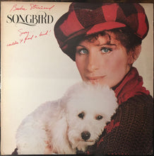 Laden Sie das Bild in den Galerie-Viewer, Barbra Streisand : Songbird (LP, Album)