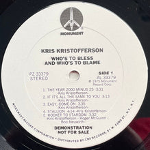 Laden Sie das Bild in den Galerie-Viewer, Kris Kristofferson : Who's To Bless And Who's To Blame (LP, Album, Promo, Pit)