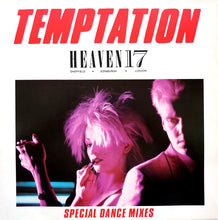 Load image into Gallery viewer, Heaven 17 : Temptation (Special Dance Mixes) (12", Single)