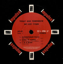 Load image into Gallery viewer, McCoy Tyner : Today And Tomorrow (LP, Album, RE, RM, 180)