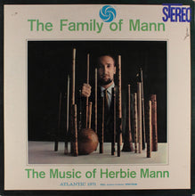 Charger l'image dans la galerie, Herbie Mann : The Family Of Mann (The Music Of Herbie Mann) (LP, Album)