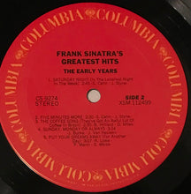 Load image into Gallery viewer, Frank Sinatra : Frank Sinatra's Greatest Hits The Early Years (LP, Comp, RE, Ter)
