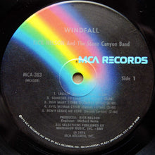 Charger l'image dans la galerie, Rick Nelson And The Stone Canyon Band* : Windfall (LP, Album, Pin)