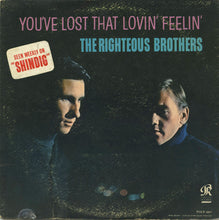 Load image into Gallery viewer, The Righteous Brothers : You've Lost That Lovin' Feelin' (LP, Album, Mono)